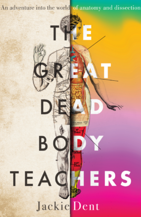 A book cover split into two halves lengthwise, the left is beige and has black textbook-like illustrations of a body; the right half of the body contains colour including organs and is against a pink, purple, yellow and green background. The title is in block lettering in black and white, across five lines to cover the full height of the page