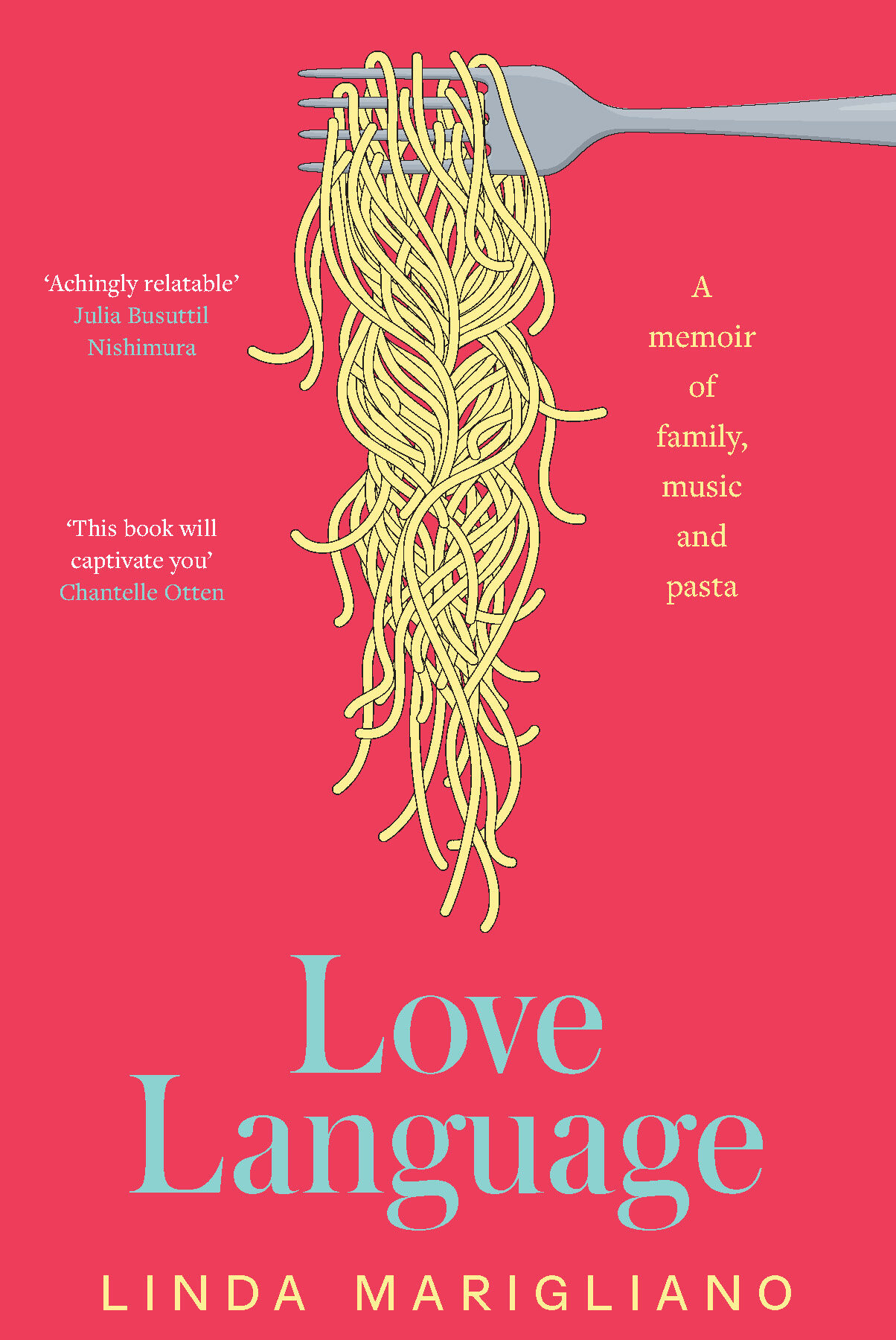 A pink book cover with an illustration of a forkful of spaghetti and the title in blue lettering at the bottom of the page